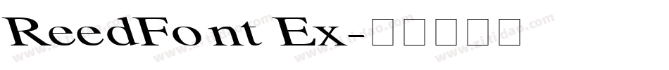 ReedFont Ex字体转换